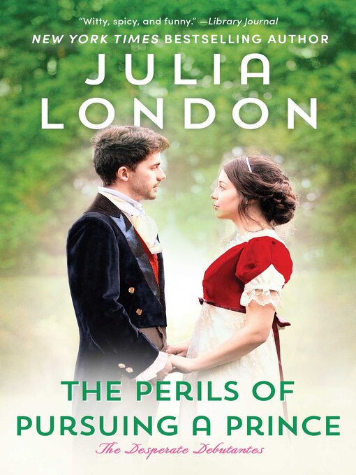 Title details for The Perils of Pursuing a Prince by Julia London - Wait list